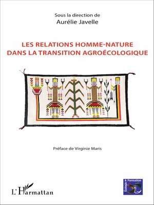 cover image of Les relations homme-nature dans la transition agroécologique